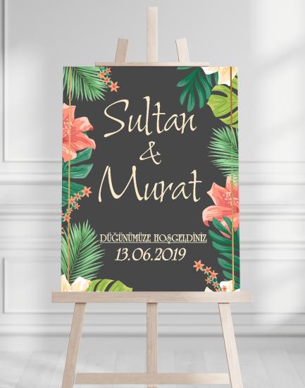 Söz Nişan Düğün İçin 50x70 Karşılama Panosu - Tropikal Çiçek Temalı